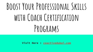Boost Your Professional Skills with Coach Certification Programs