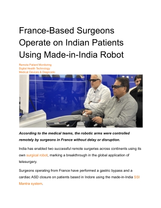 France-Based Surgeons Operate on Indian Patients Using Made-in-India Robot