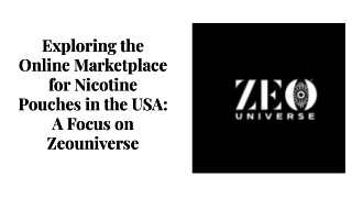 Buy Nicotine Pouches Online in The USA - Zeouniverse
