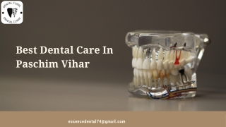 Best dental care in Paschim Vihar