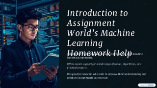 Assignment World's Machine Learning Homework Help: Reliability, Ethics, and Bett