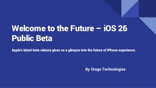 Welcome to the Future – iOS 26 Public Beta