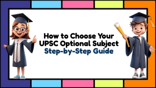 How to Choose Your UPSC Optional Subject