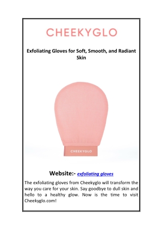 Exfoliating Gloves for Soft, Smooth, and Radiant Skin