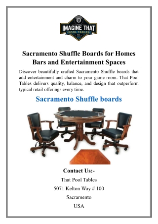Sacramento Shuffle Boards for Homes Bars and Entertainment Spaces