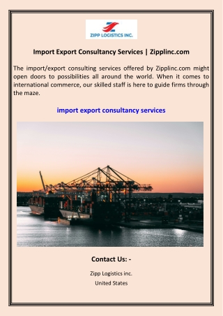 Import Export Consultancy Services  Zipplinc.com