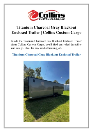 Titanium Charcoal Gray Blackout Enclosed Trailer