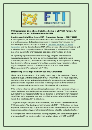 FTI Incorporation Strengthens Global Leadership in USP 1790 Particles for Visual Inspection and Vial Defect Detection US
