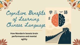Cognitive Benefits of Learning Chinese Language