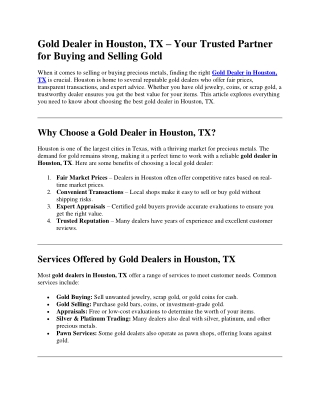 gold doller in houstoGold Dealer in Houston, TX – Your Trusted Partner for Buyin