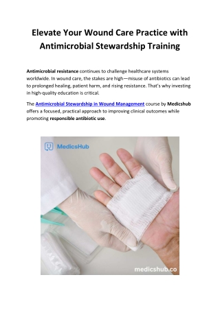 Antimicrobial Stewardship in Wound Management – EWMA & BSAC Online Course
