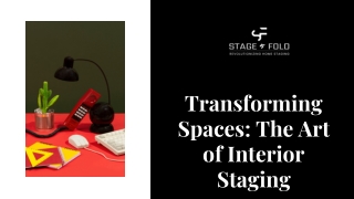 Transforming Spaces The Art of Interior Staging