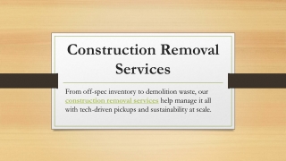 Construction Removal Services