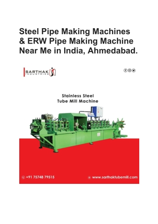 Steel Pipe Making Machines & ERW Pipe Making Machine Near Me