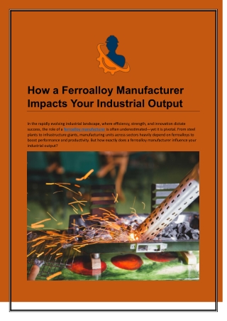 How a Ferroalloy Manufacturer Impacts Your Industrial Output