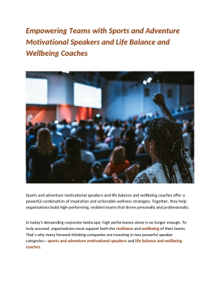 Empowering Teams with Sports and Adventure Motivational Speakers and Life Balance and Wellbeing Coaches
