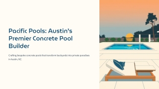Pacific Pools: Austin’s Premier Concrete Pool Builder