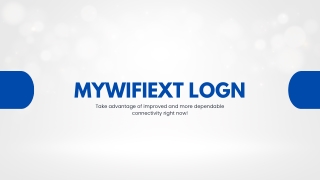 Everything You Need to Know About Mywifiext.local