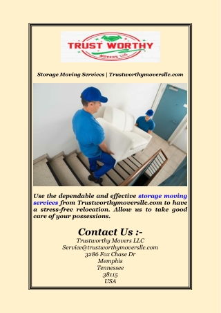 Storage Moving Services | Trustworthymoversllc.com