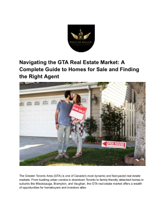 Navigating the GTA Real Estate Market_ A Complete Guide to Homes for Sale and Finding the Right Agent