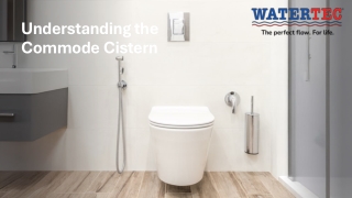 Commode Cistern – Smart Flushing for Modern Bathrooms