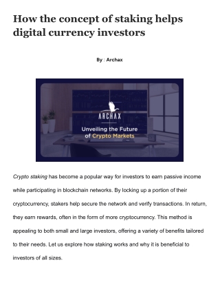 How the concept of staking helps digital currency investors
