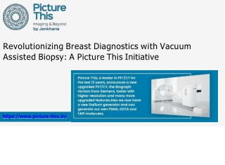 Understanding Vacuum Assisted Biopsy (VAB)