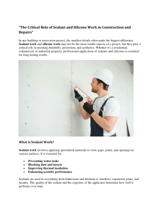 The Critical Role of Sealant and Silicone Work in Construction and Repairs
