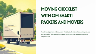 Step-by-Step Moving Checklist with Om Shakti Packers and Movers