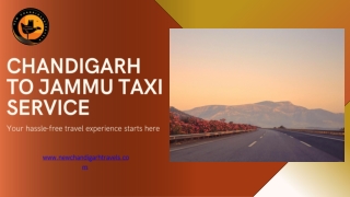 Convenient Chandigarh to Jammu Taxi Service  Book Now!  - NewChandigarhTravels