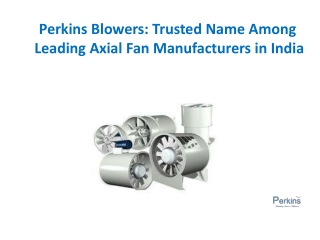 Trusted Name Among Leading Axial Fan Manufacturers in India