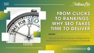 From Clicks to Rankings Why SEO Takes Time to Deliver