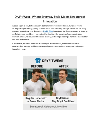 DryFit Wear Where Everyday Style Meets Sweatproof Innovation