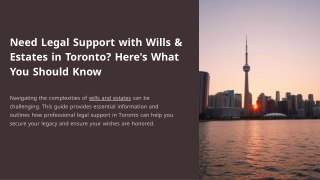 Need Legal Support with Wills & Estates in Toronto