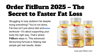 Order FitBurn 2025 – The Secret to Faster Fat Loss give small