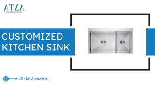 Customized kitchen sink