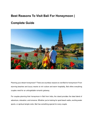 Best Reasons To Visit Bali For Honeymoon Complete Guide