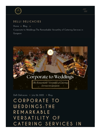 dellidelicacies-com-corporate-to-weddingsthe-remarkable-versatility-of-catering-...