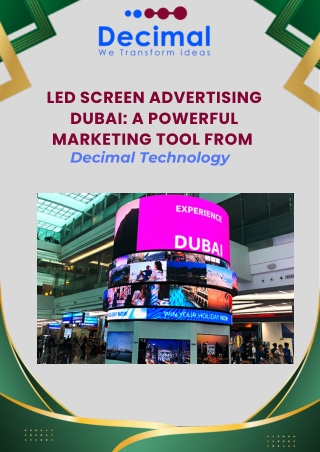 LED Screen Advertising Dubai A Powerful Marketing Tool from Decimal Technology