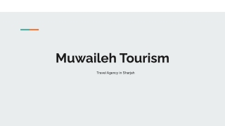 Muwaileh Tourism