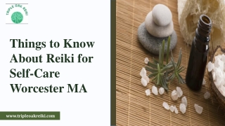 Things to Know About Reiki for Self-Care Worcester MA
