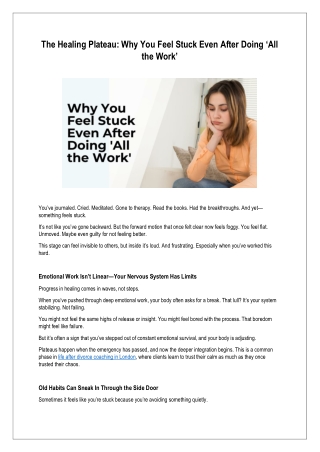 The Healing Plateau: Why You Feel Stuck Even After Doing ‘All the Work’