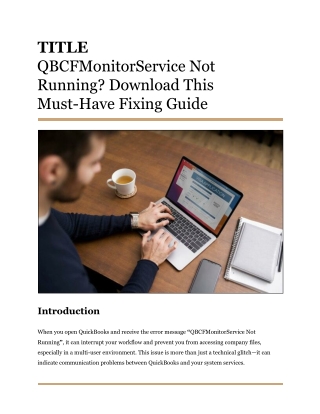 QBCFMonitorService Not Running_ Download This Must-Have Fixing Guide