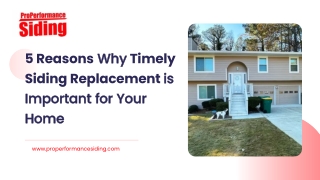 5 Reasons Why Timely Siding Replacement is Important for Your Home