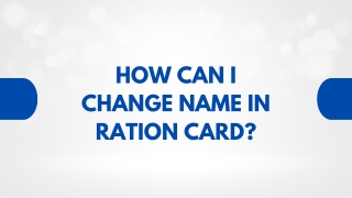 How can I Change Name in Ration Card