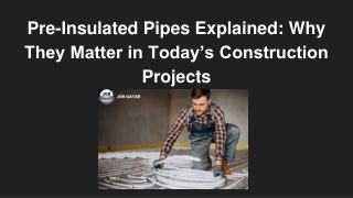 Pre-Insulated Pipes Explained_ Why They Matter in Today’s Construction Projects