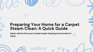 Preparing Your Home for a Carpet Steam Clean A Quick Guide
