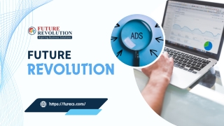 Paid Ads and Lead Generation Services | Future Revolution