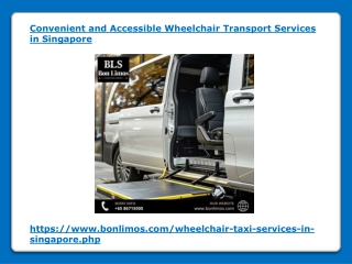 Convenient and Accessible Wheelchair Transport Services in Singapore
