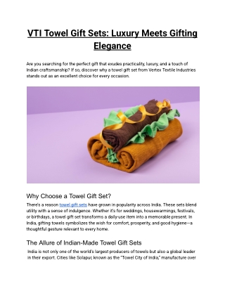 VTI Towel Gift Sets_ Luxury Meets Gifting Elegance